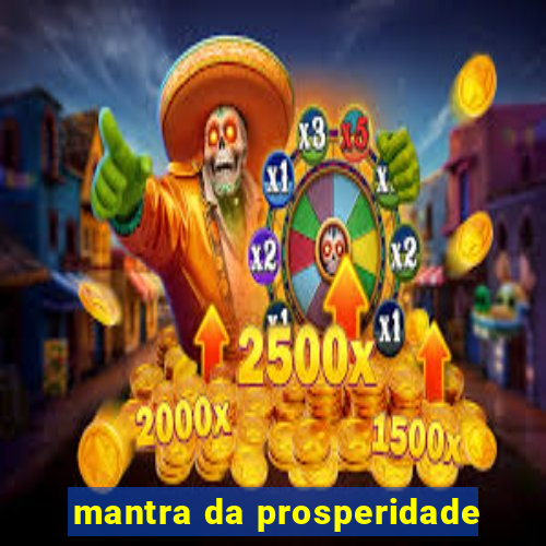 mantra da prosperidade